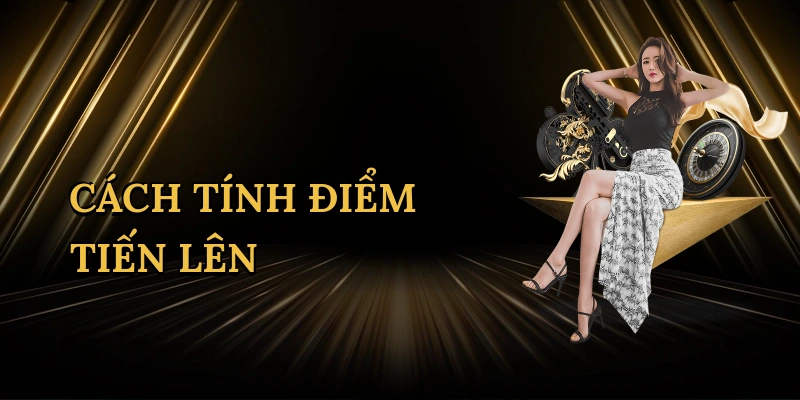 cach-tinh-diem-tien-len-1