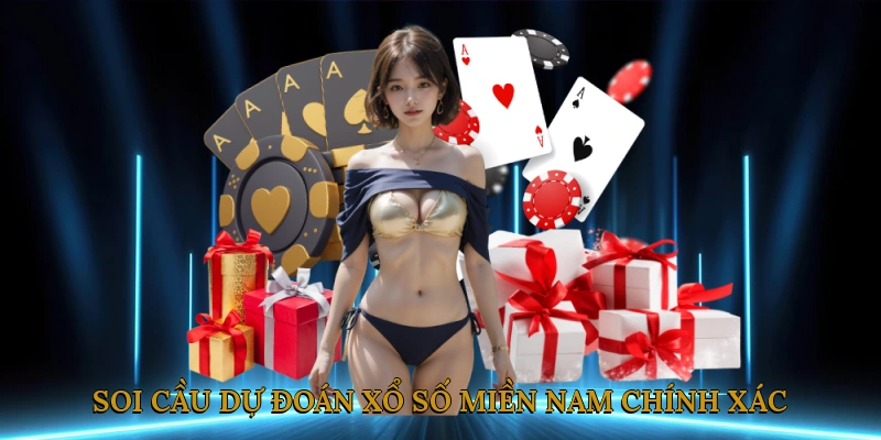 Soi Cầu & Dự Đoán Xổ Số Miền Nam Chính Xác