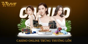 casino online trúng thưởng lớn