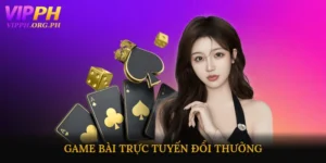 Game bài trực tuyến đổi thưởng