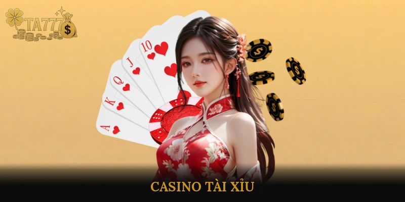 Casino Tài Xỉu